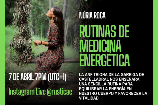 Tardes Rusticae: Rutinas de medicina energética